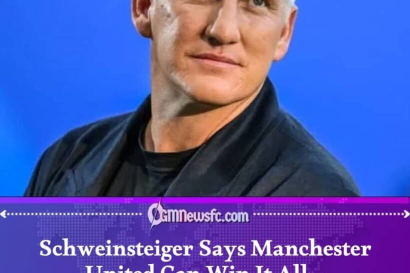 Schweinsteiger Names Manchester United as Champions League Contenders