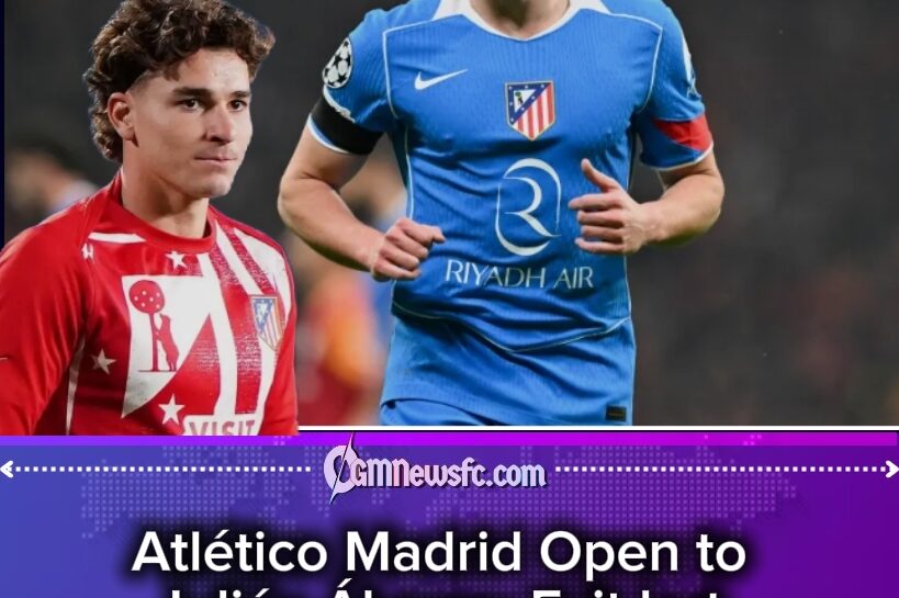 ATLETICO MADRID’S TRANSFER “NO-BARCELONA” DRAMA: JULIAN ALVAREZ BECOMES FOOTBALL’S MOST WANTED MAN IN A SUMMER SOAP OPERA