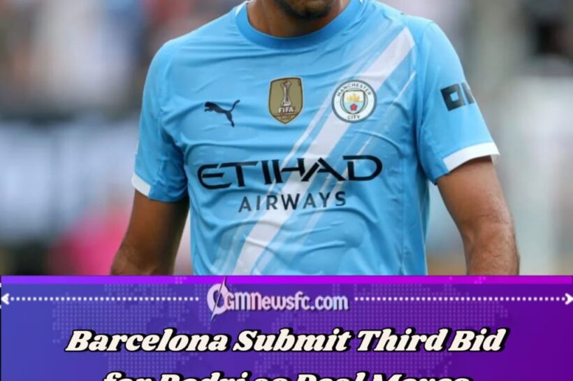 Barcelona Increase Rodri Offer as Talks Enter Final Stages