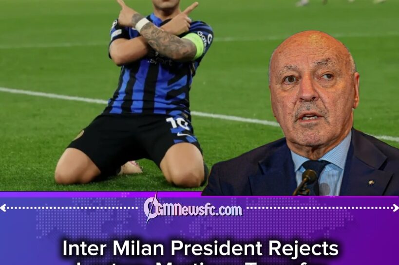 Inter Milan President Slams Transfer Rumour Door Shut as Barcelona’s Lautaro Martinez Dream Hits a Wall