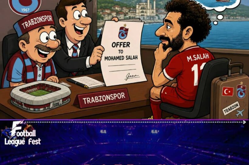 TRABZONSPOR COME KNOCKING FOR SALAH: TURKEY’S TRANSFER WINDOW JUST GOT SERIOUS