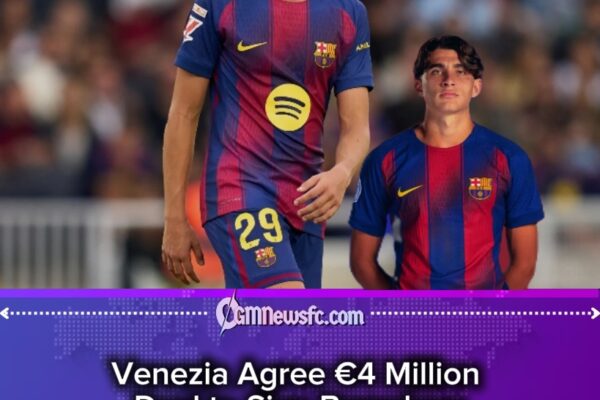 Venezia Robs Barcelona’s Talent Treasure Chest as €4 Million “Football Heist” Sends 18-Year-Old Toni Fernandez to Italy