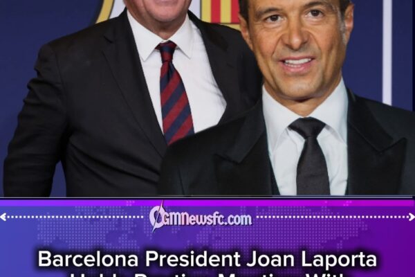 Barcelona Power Meeting Sparks Transfer Rumours As Laporta Hosts Super-Agent Jorge Mendes