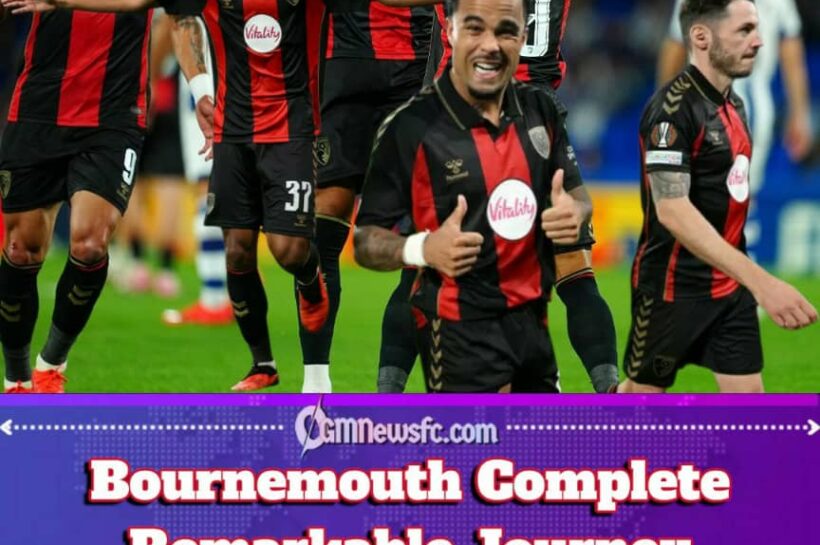 From -17 to Europe: Bournemouth Turn a Football Survival Story Into a European Adventure