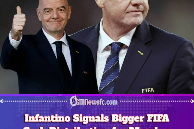 Infantino Opens the FIFA Cash Vault as Member Associations Hear the Sound of “More Money”