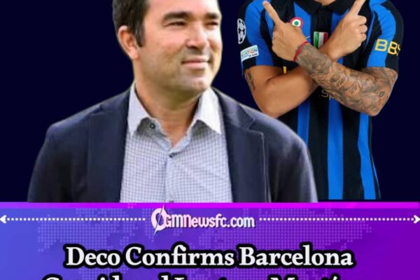 DECO CONFIRMS BARÇA WANTED LAUTARO—INTER ANSWERED WITH ONE VERY EXPENSIVE WORD: “NO”