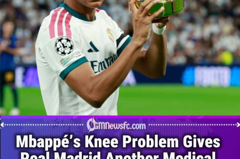 Real Madrid Confirm Kylian Mbappé Has Left Knee Injury