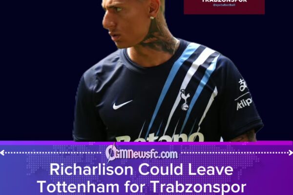 Richarlison Wants Out of Tottenham But Trabzonspor Must First Find the Right Price