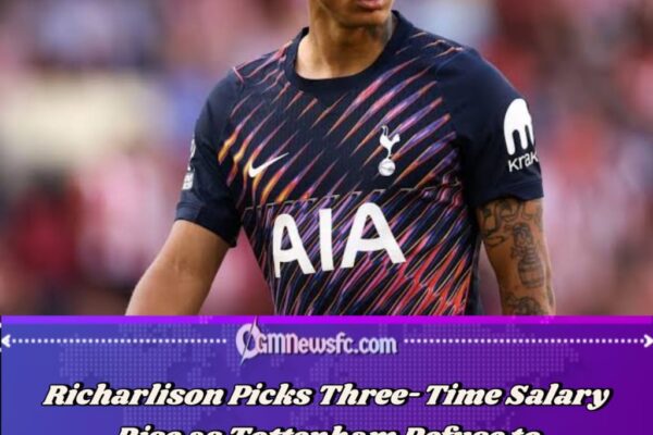 Richarlison Agrees Personal Terms With Trabzonspor as Spurs Reject Two Bids