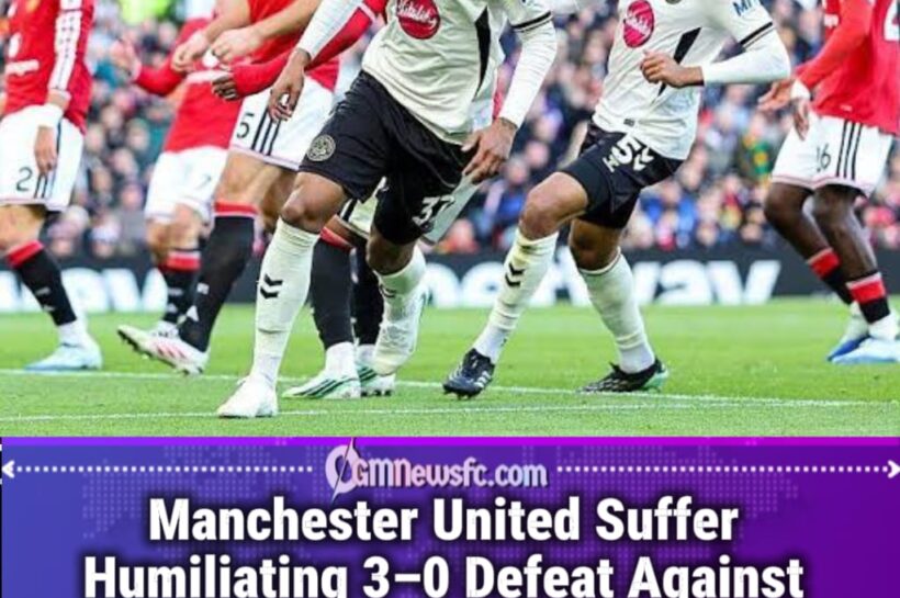 BOURNEMOUTH TURN OLD TRAFFORD INTO A COMEDY SHOW AS MANCHESTER UNITED SUFFER HUMILIATING 3–0 DEFEAT