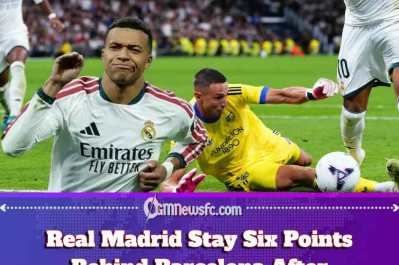 Mbappé Fires Twice, Real Madrid Chase Barcelona: The Clásico Is Beginning to Look Like a Six-Point Emergency!