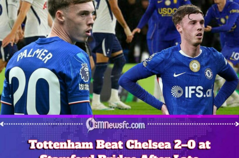 TOTTENHAM TURN STAMFORD BRIDGE INTO A COMEDY SHOW AS CHELSEA'S NIGHTMARE ENDS IN A 2–0 DEFEAT!